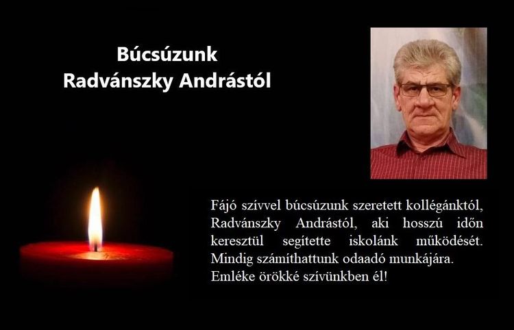 Búcsúzunk Radvánszky Andrástról