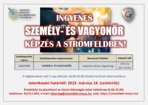 Személy-és vagyonőr képzés a Stromfeldben